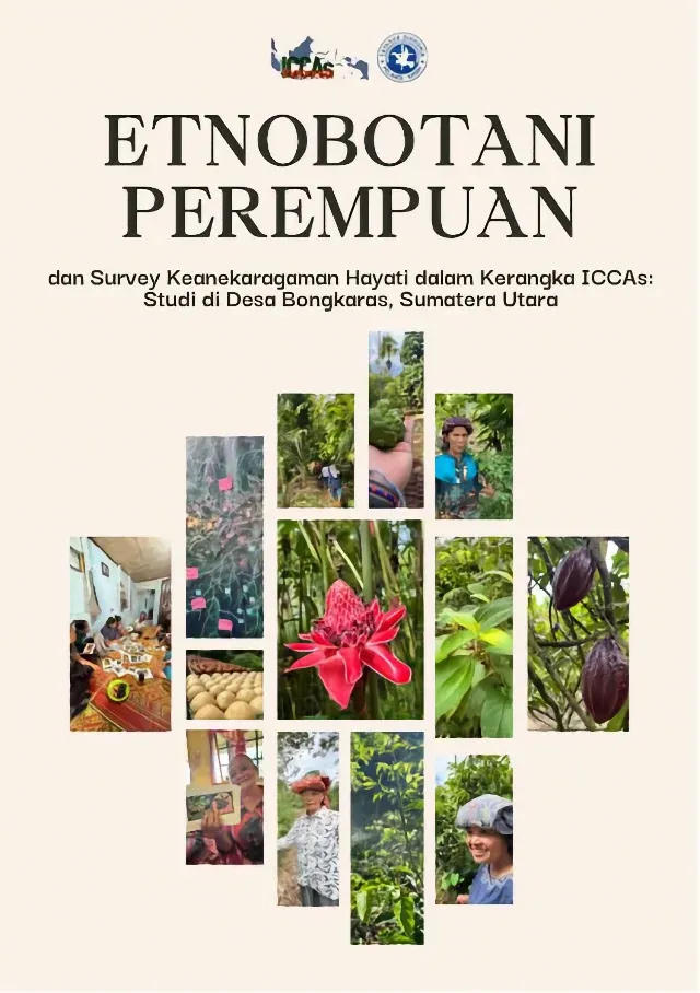 Etnobotani Perempuan dan Survey Keanekaragaman Hayati dalam Kerangka ICCAs