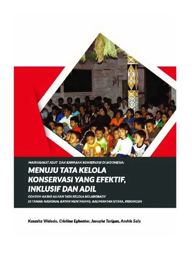 Menuju Tata Kelola Konservasi yang Efektif, Inklusif dan Adil